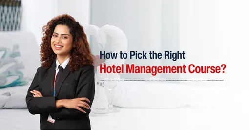 How to Pick the Right Hotel Management Course