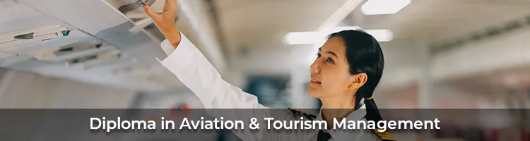 Diploma in Aviation & Tourism Management