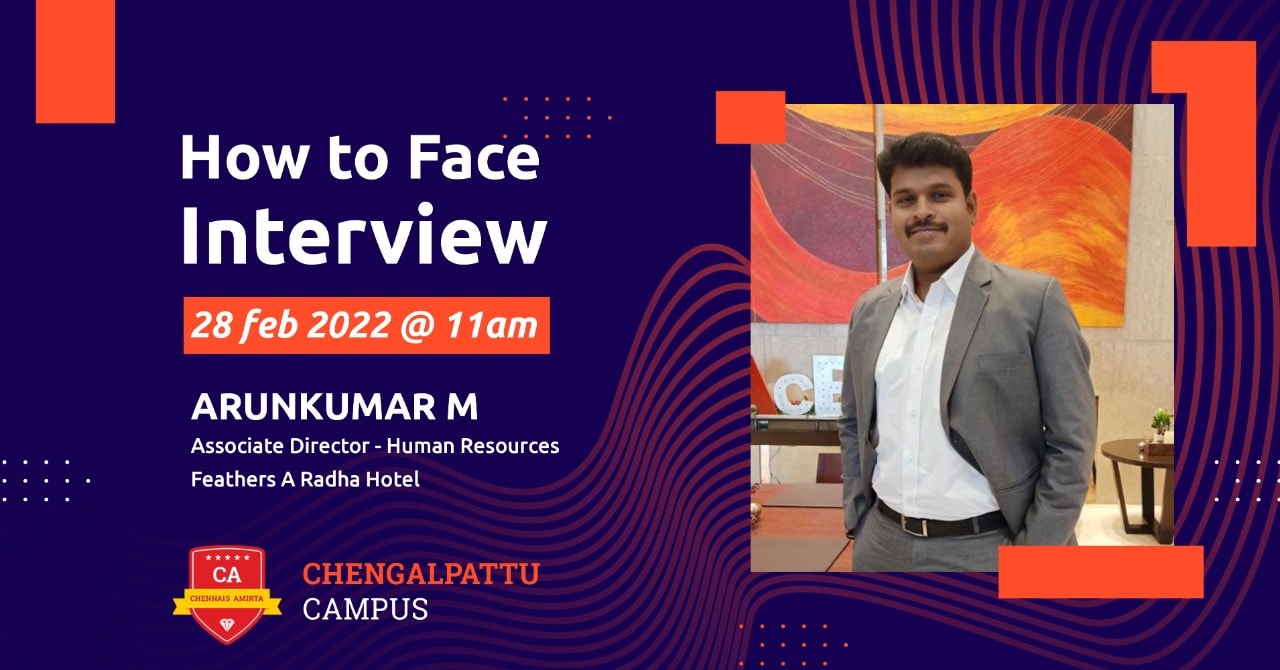 A Guest lecture on “How to face the Interview” at Chengalpattu Campus