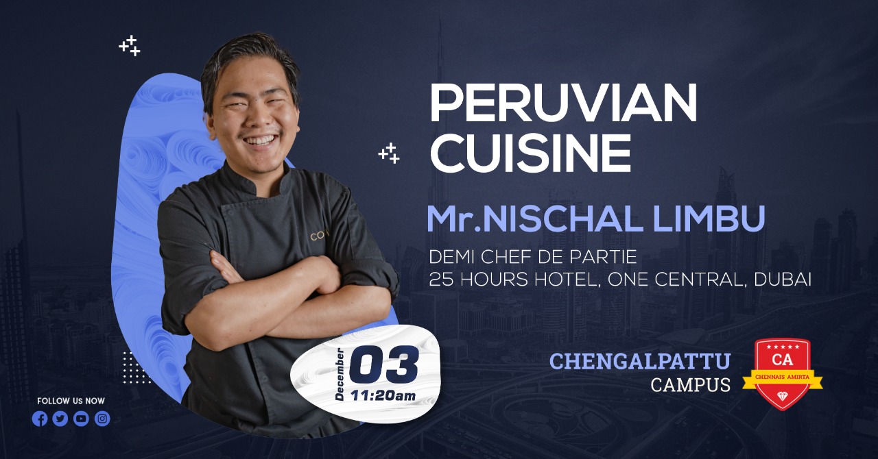 A Guest Lecture on “Peruvian Cuisine” at Chengalpattu Campus