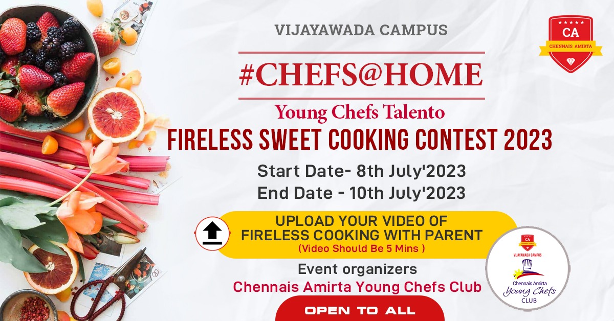 Chefs @ Home – Fireless Sweet Cooking Contest 2023!