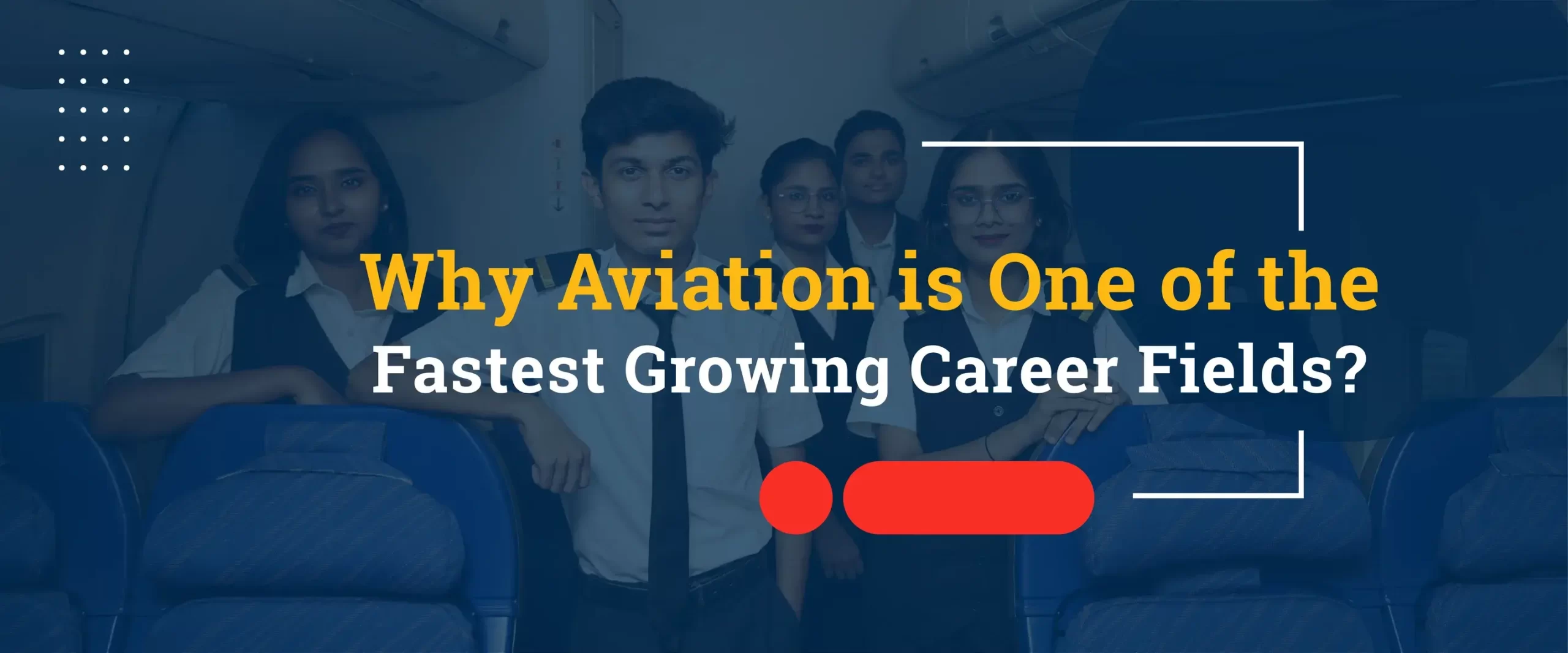 Why Aviation Is A Top Career Best Aviation College In Chennai Why Aviation Is A Top Career Best Aviation College In Chennai