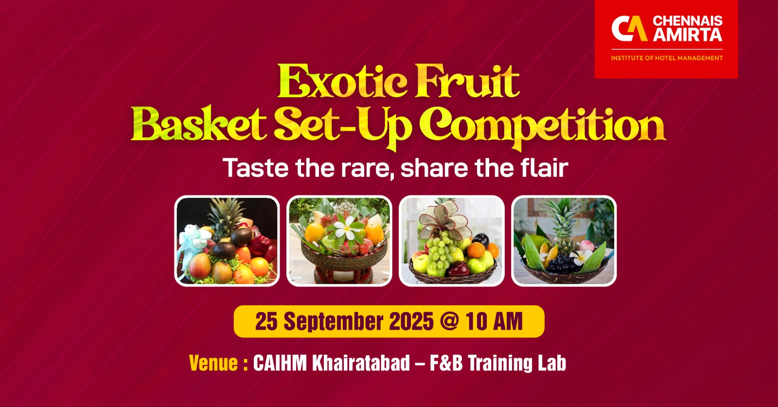 Exotic Fruit Basket Set-Up Competition